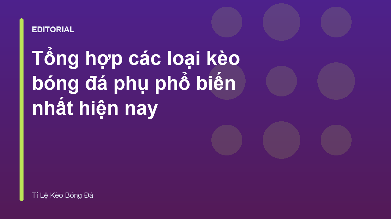Các loại kèo bóng đá phổ biến